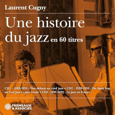 Afbeelding van Various Artists Une Histoire Du Jazz En 60 Titres (CD)