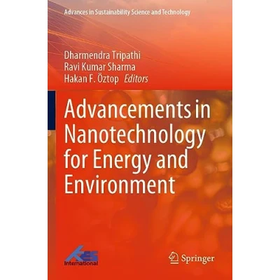 Afbeelding van Advances in Sustainability Science and Technology Advancements Nanotechnology for Energy Environment