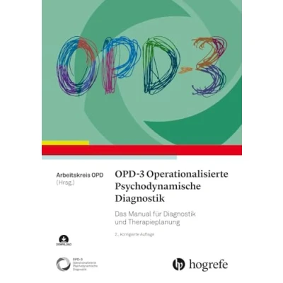 Afbeelding van OPD 3 Operationalisierte Psychodynamische Diagnostik: Das Manual für Diagnostik und Therapieplanung
