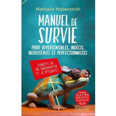 Afbeelding van MANUEL DE SURVIE POUR HYPERSENSIBLES INDECIS SUREFFICIENTS