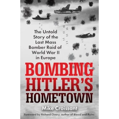 Afbeelding van Bombing Hitler&#039;s Hometown
