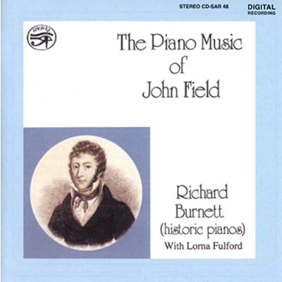 Afbeelding van Richard Burnett The Piano Music Of John Field (CD)