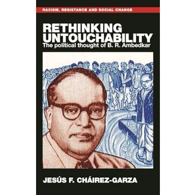 Afbeelding van Racism, Resistance and Social Change Rethinking Untouchability