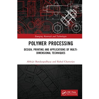 Afbeelding van Emerging Materials and Technologies Polymer Processing