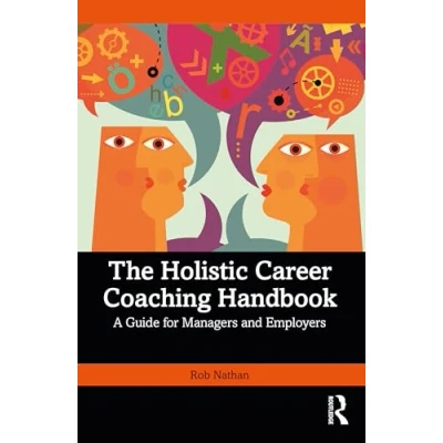 Afbeelding van The Holistic Career Coaching Handbook