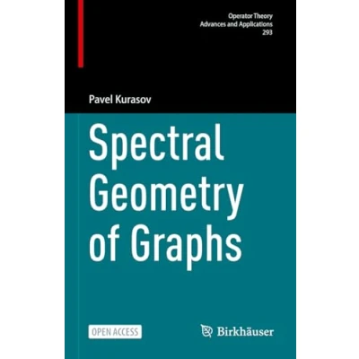 Afbeelding van Operator Theory: Advances and Applications Spectral Geometry of Graphs