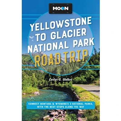 Afbeelding van Moon Yellowstone to Glacier National Park Road Trip (Second Edition)