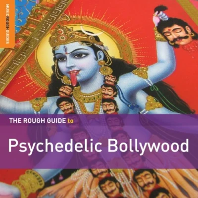 Afbeelding van Various Artists Psychedelic Bollywood. The Rough Guide (CD)