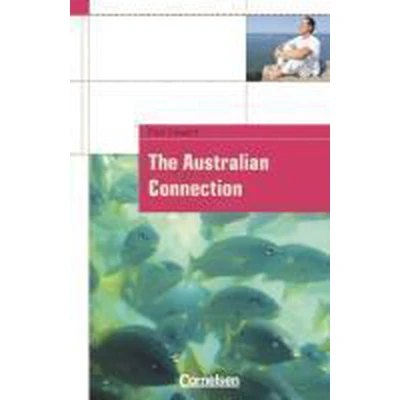 Afbeelding van Cornelsen English Library Für den Englischunterricht in der Sekundarstufe I Fiction 9. Schuljahr, Stufe 2: The Australian Connection Lektüre