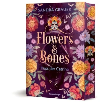 Afbeelding van Flowers &amp; Bones, Band 2: Kuss der Catrina (Limitierte Auflage mit Farbschnitt!)