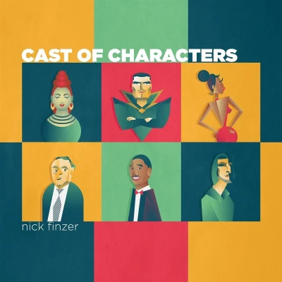 Afbeelding van Nick Finzer Cast Of Characters (CD)