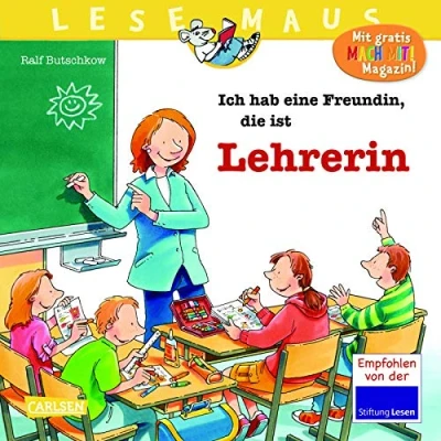 Afbeelding van LESEMAUS 90: Ich hab eine Freundin, die ist Lehrerin