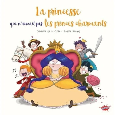 Afbeelding van La princesse qui n&#039;aimait pas les princes charmants