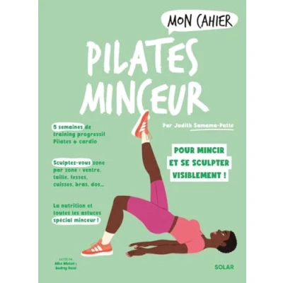 Afbeelding van Mon Cahier Pilates minceur: Pour mincir et se sculpter visiblement !