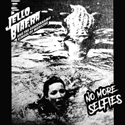 Afbeelding van Jello Biafra And The Guantanamo School Of Medici No More Selfies (7&quot; Vinyl Single)