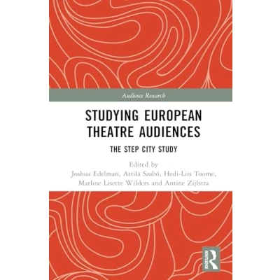 Afbeelding van Audience Research Studying European Theatre Audiences