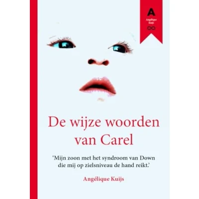Afbeelding van De wijze woorden van Carel