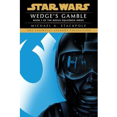 Afbeelding van Star Wars: Rogue Squadron Legends Wedge&#039;s Gamble: Wars (Rogue Squadron)