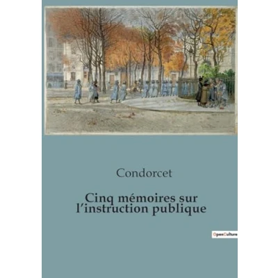 Afbeelding van Cinq mémoires sur l&#039;instruction publique