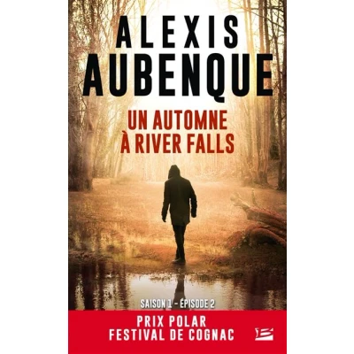 Image de River Falls Saison 1, T2 : Un automne à
