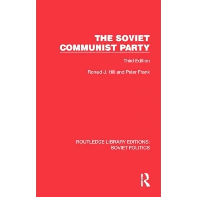 Afbeelding van Routledge Library Editions: Soviet Politics The Communist Party