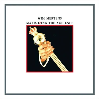 Afbeelding van Wim Mertens Maximizing The Audience (CD)