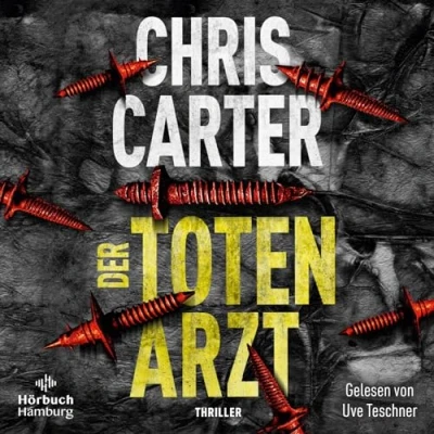 Afbeelding van Der Totenarzt (Ein Hunter und Garcia Thriller 13)