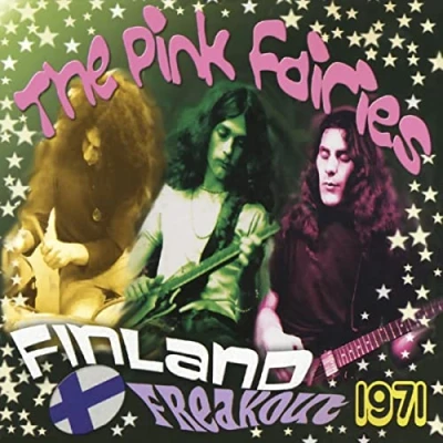 Afbeelding van Pink Fairies Finland Freakout 1971 (LP)