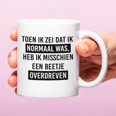 Afbeelding van Mok Ik Heb Een Beetje Overdreven