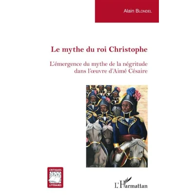 Image de Le mythe du roi Christophe