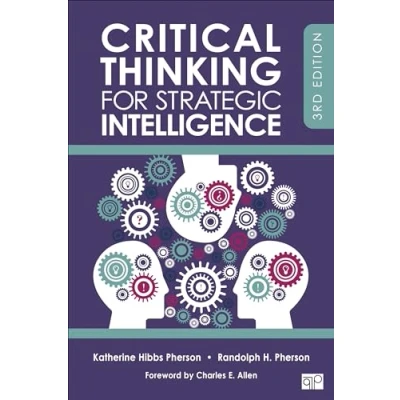 Afbeelding van Critical Thinking for Strategic Intelligence