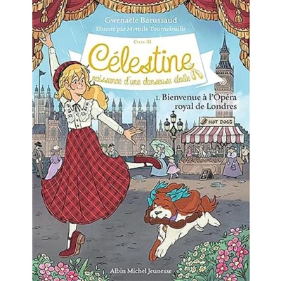 Image de Célestine C3 T1 Bienvenue à l&#039;Opéra Royal de Londres
