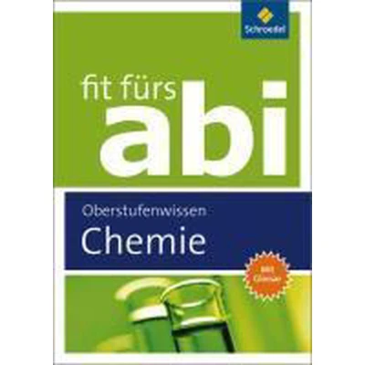 Afbeelding van Fit fürs Abi. Chemie Oberstufenwissen