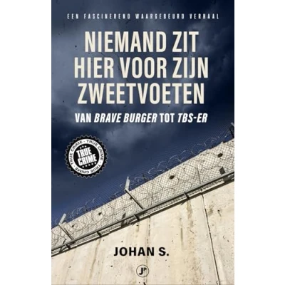 Afbeelding van True Crime Niemand zit hier voor zijn zweetvoeten