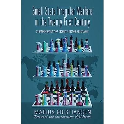 Afbeelding van Small State Irregular Warfare in the Twenty First Century