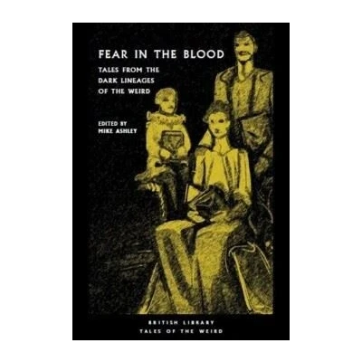 Image de British Library Tales of the Weird: Fear in Blood