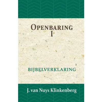 Afbeelding van De Bijbel door beknopte uitbreidingen en ophelderende aanmerkingen verklaard 26 Openbaring I