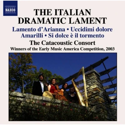 Afbeelding van The Catacoustic Consort, Annalisa Pappano Italian Dramatic Lament (CD)