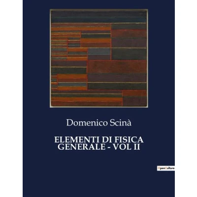 Image de Elementi di fisica generale vol ii