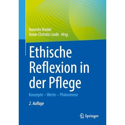 Afbeelding van Ethische Reflexion in der Pflege