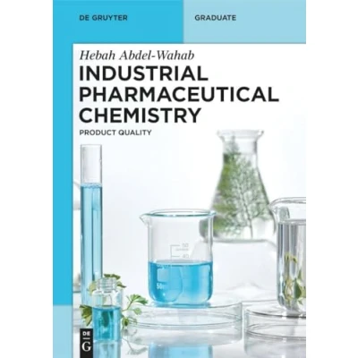 Afbeelding van De Gruyter Textbook Industrial Pharmaceutical Chemistry