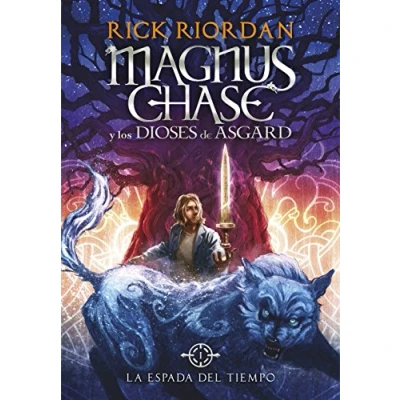 Afbeelding van Serie Magnus Chase y los Dioses de Asgard / and The Gods of Series La espada del tiempo Sword Summer