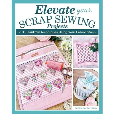 Afbeelding van Elevate Your Scrap Sewing Projects