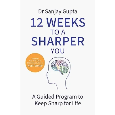 Afbeelding van 12 Weeks to a Sharper You