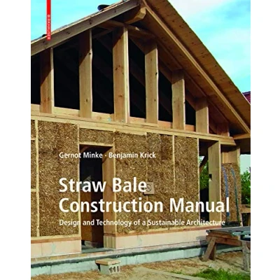 Afbeelding van Straw Bale Construction Manual