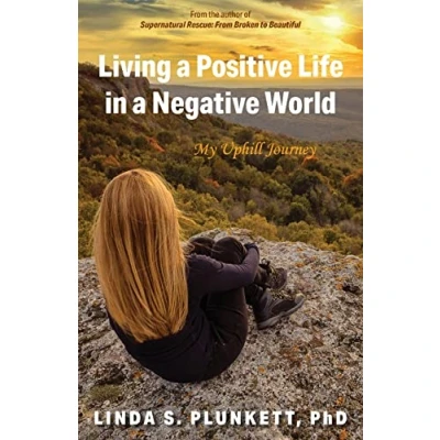 Afbeelding van Living a Positive Life in Negative World