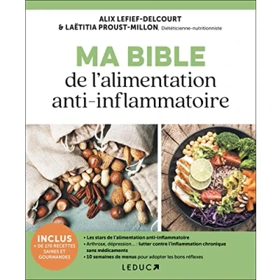 Afbeelding van MA BIBLE DE L&#039;ALIMENTATION ANTI INFLAMMATOIRE