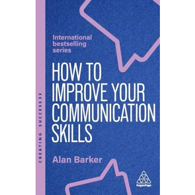 Afbeelding van Creating Success How to Improve Your Communication Skills
