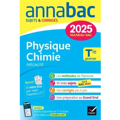 Image de Annales du bac Annabac 2025 Physique Chimie Tle générale (spécialité)