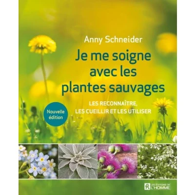 Image de Je me soigne avec les plantes sauvages